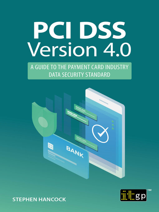 Title details for PCI DSS Version 4.0 by Stephen Hancock - Wait list